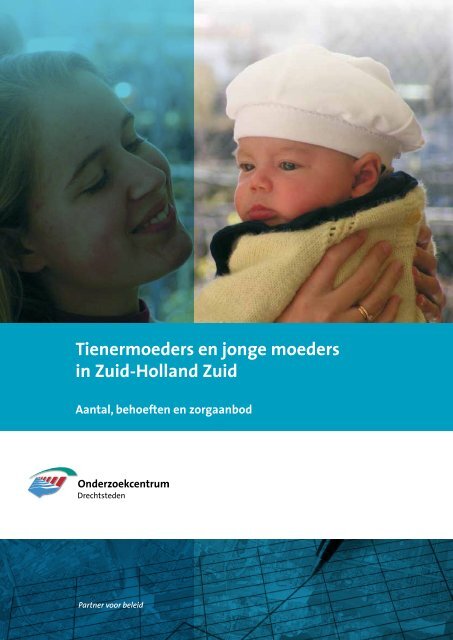 Rapport Tienermoeders en jonge moeders in Zuid-Holland-Zuid