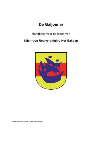 Handboek De Galjoener versie 2009 7 juni.rtf - Het Galjoen