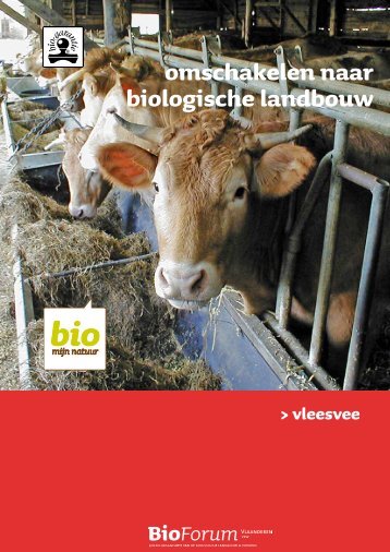 omschakelen naar biologische landbouw - Bio Zoekt Boer