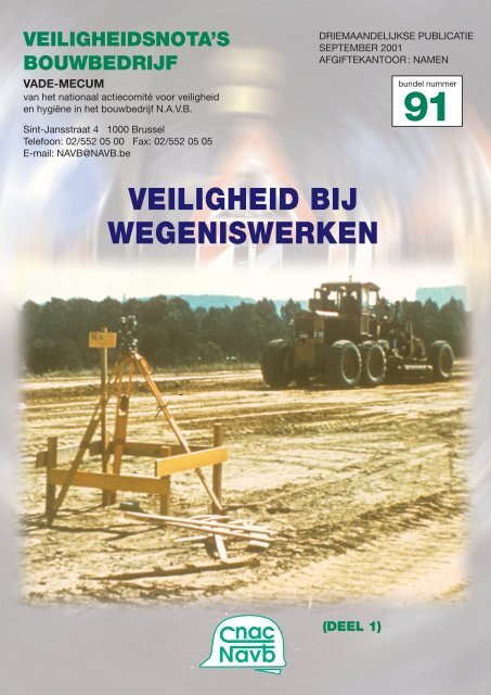VEILIGHEID BIJ WEGENISWERKEN - ffc Constructiv