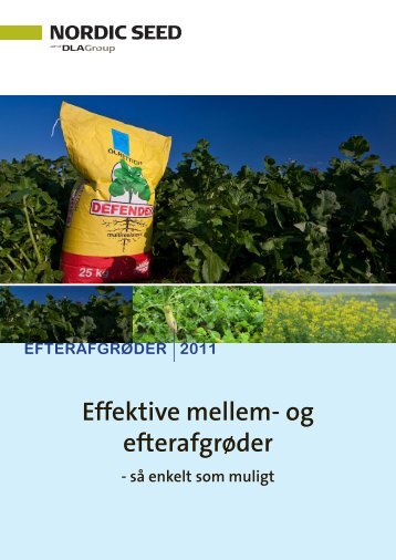 Effektive mellem- og efterafgrøder - DLA Agro