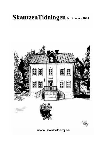 Skantzen Tidningen nr 9 - Svedvi-Berg Hembygdsförening