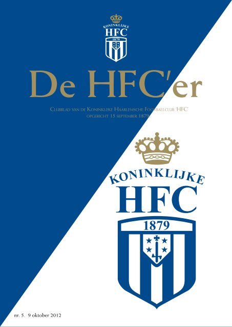 nr. 5. 9 oktober 2012 - Koninklijke HFC