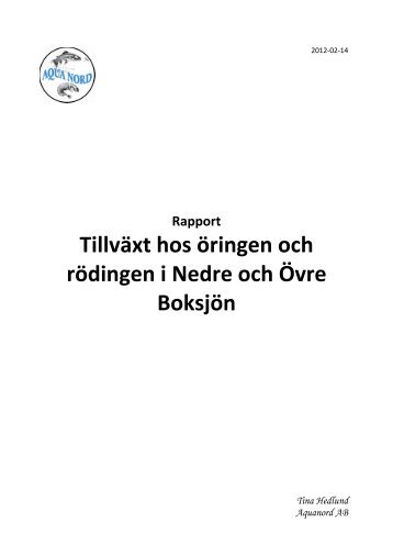 Tillväxt hos öringen och rödingen i Nedre och Övre ... - Aquanord AB