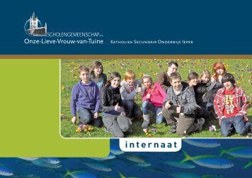 Brochure van het Internaat Ter Tuine - OLV Vantuine