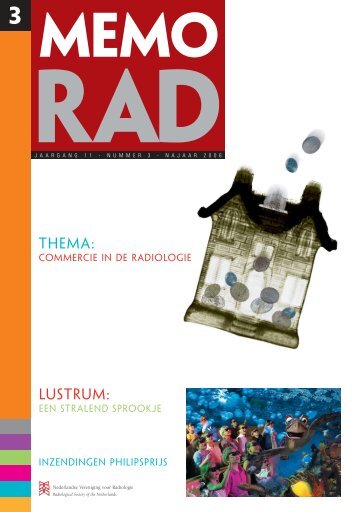 MemoRad 2006-3.pdf - Nederlandse Vereniging voor Radiologie