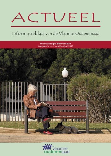 Actueel - Informatieblad Jaargang 9,1 - Vlaamse Ouderenraad