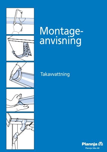 Montageanvisning Hängrännor från Plannja/Siba - Hedmans Plåt