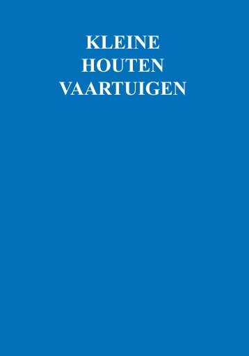 KLEINE HOUTEN VAARTUIGEN - Glavimans Stichting