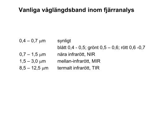 20. Fjärranalys (uppdaterad 2012) - Institutionen för naturgeografi ...