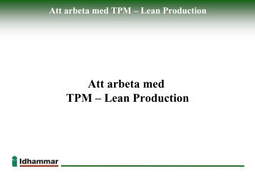 Att arbeta med TPM – Lean Production - Intertechna