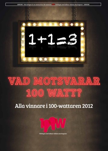 Vinnarbilaga 100-wattaren 2012.pdf - Sveriges Annonsörer