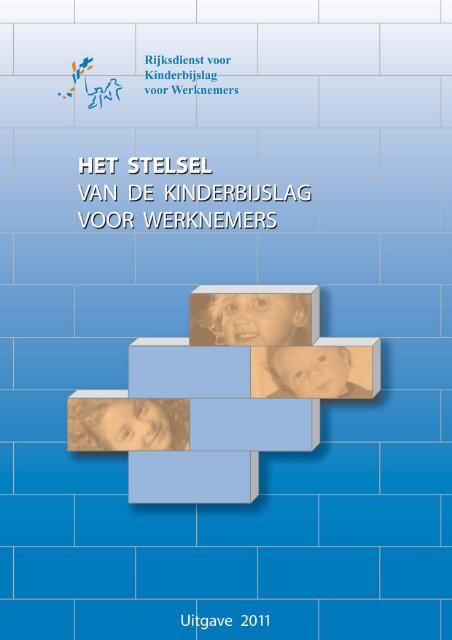 Het stelsel van de kinderbijslag voor werknemers - rkw