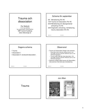 (Microsoft PowerPoint - Trauma och dissociation ... - MBT-Sverige