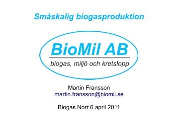 Småskalig biogasproduktion, BioMil - Biofuel Region