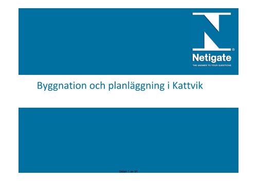 Byggnation och planläggning i Kattvik - PP ... - Båstads kommun