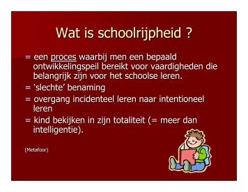 Wat is schoolrijpheid ?