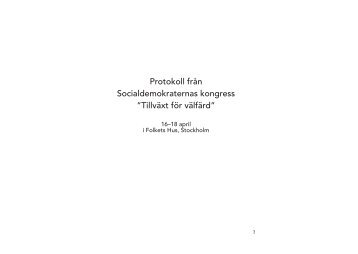 Protokoll från Socialdemokraternas kongress ”Tillväxt för välfärd”