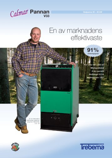 En av marknadens effektivaste - Trebema