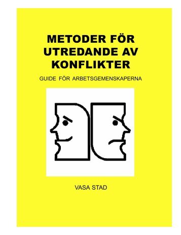 METODER FÖR UTREDANDE AV KONFLIKTER - Vaasa