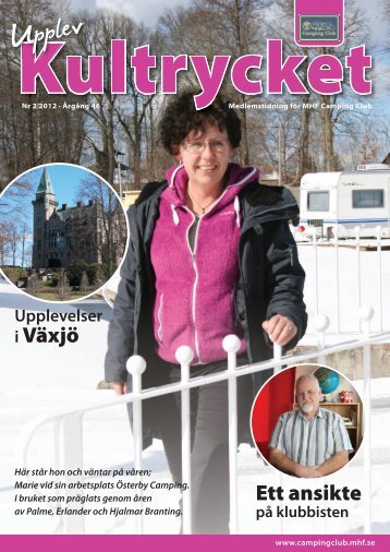 Ett ansikte i Växjö - MHF Camping Club
