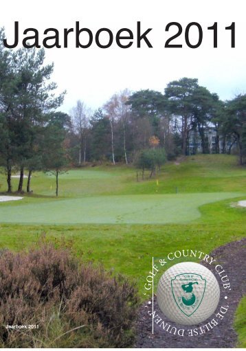 jaarboek 2011 - Golfclub De Biltse Duinen