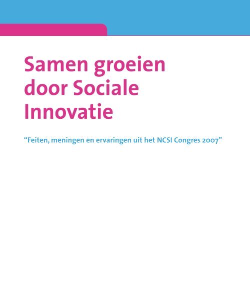 Samen groeien door Sociale Innovatie - sociale innovatie brabant