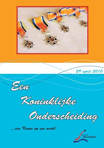 Boekje Koninklijke Onderscheidingen 2010 - Gemeente Den Helder