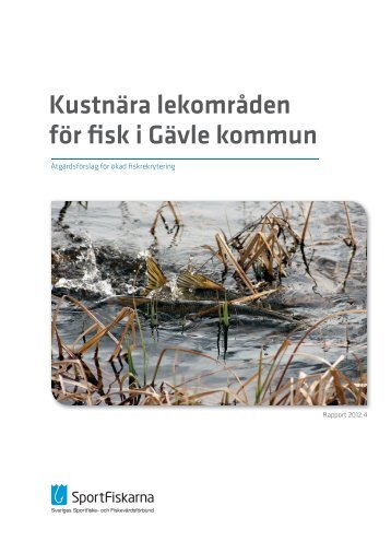 Kustnära lekområden för fisk i Gävle kommun - Sportfiskarna