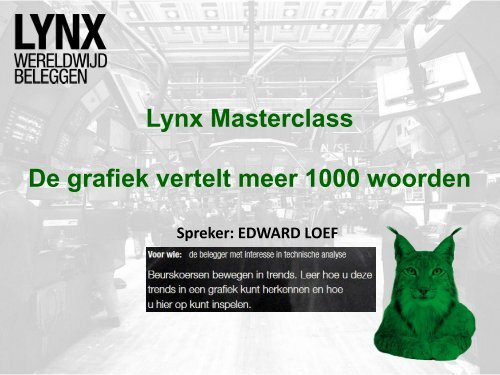 Bekijk powerpoint - Lynx