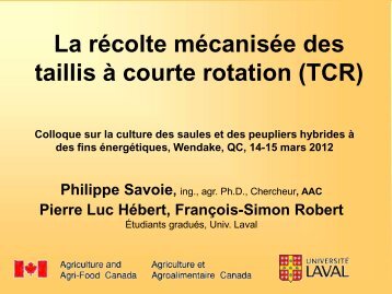 la récolte mécanisée des taillis à courte rotation (TCR)