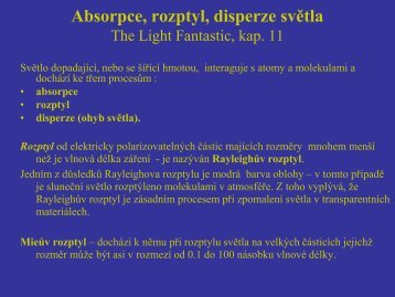 Absorpce, rozptyl, disperze světla.pdf - FBMI