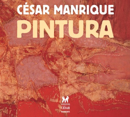 Textos libro César Manrique. Pintura - Fundación César Manrique