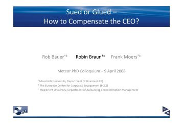 Sued or Glued – How to Compensate the CEO? - Maastricht University