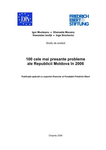 100 cele mai presante probleme ale Republicii Moldova în 2006