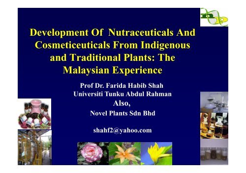 Development Of Nutraceuticals And Cosmeticeuticals - The ...