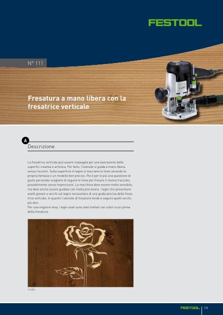 Fresatura a mano libera con la fresatrice verticale - Festool