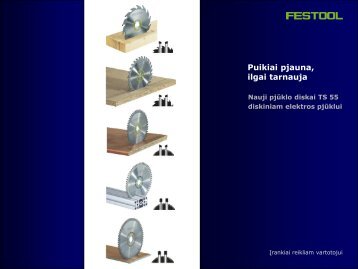 Nauji pjūklo diskai - FESTOOL