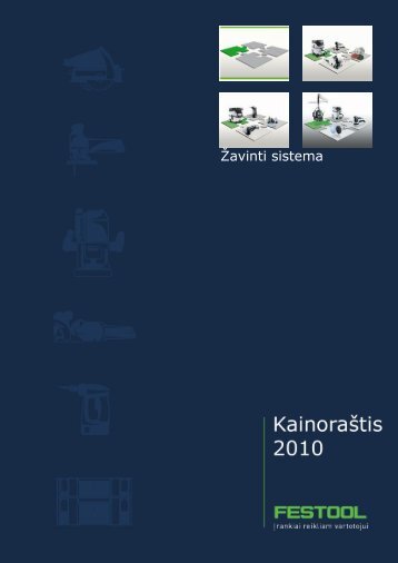 Žavinti sistema - FESTOOL