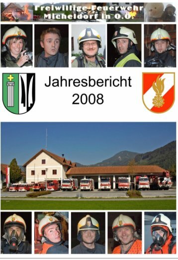 Jahresbericht 2008 - Freiwillige Feuerwehr Micheldorf in OÖ