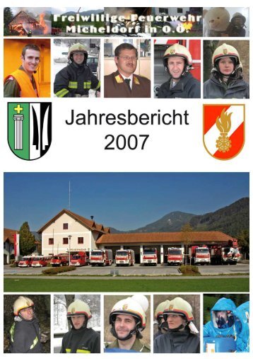 Jahresbericht 2007 - Freiwillige Feuerwehr Micheldorf in OÖ