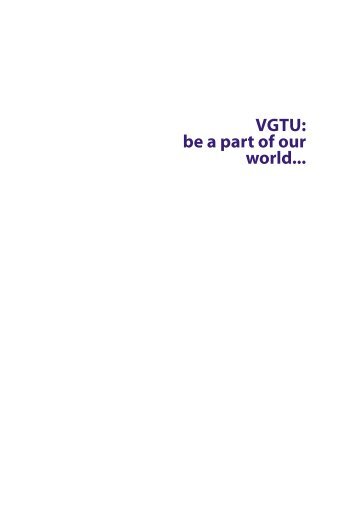 VGTU: be a part of our world...