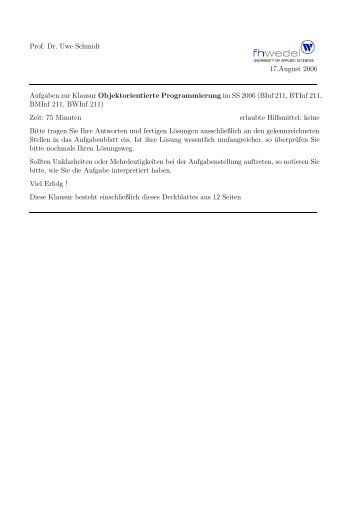 Prof. Dr. Uwe Schmidt 17.August 2006 Aufgaben zur ... - FH Wedel