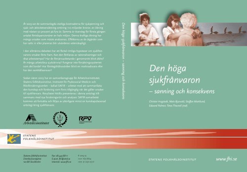 Den höga sjukfrånvaron - Statens folkhälsoinstitut