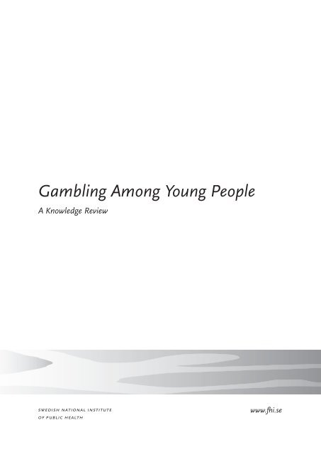 Gambling Among Young People, 837 kB