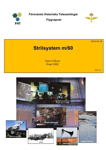 Strilsystem m/60 - Försvarets Historiska Telesamlingar,FHT