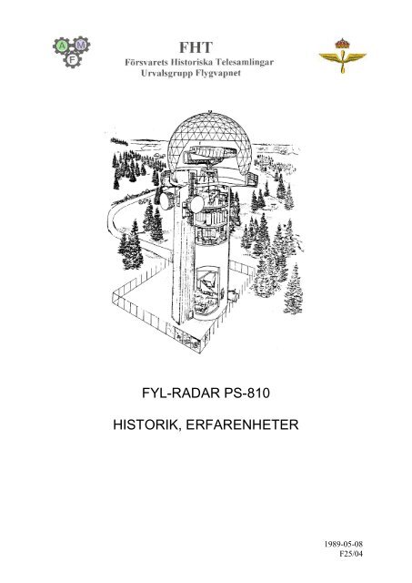 FYL-RADAR PS-810 HISTORIK, ERFARENHETER