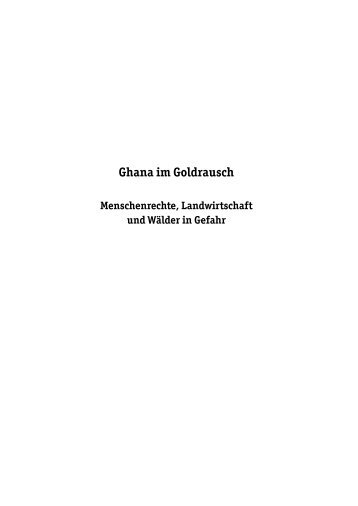 Ghana im Goldrausch - Menschenrechte ... - FIAN Österreich