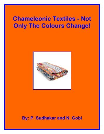 Chameleonic Textiles - Not Only The Colours Change! - Fibre2fashion