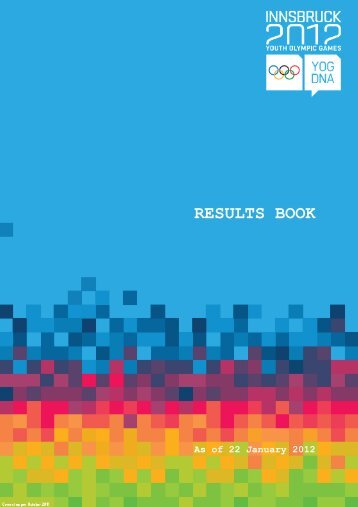 Innsbruck 2012 - Results Book 1 - FIBT